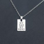 Father Day Gifts My Dad My Hero Pendant Necklace